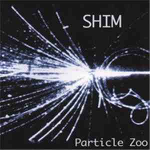 Shim - Particle Zoo
