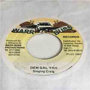 Singing Craig - Dem Gal Yah
