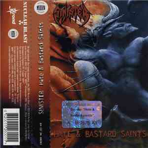 Sinister - Hate & Bastard Saints