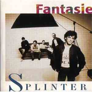 Splinter - Fantasie