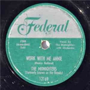The Midnighters - Work With Me Annie