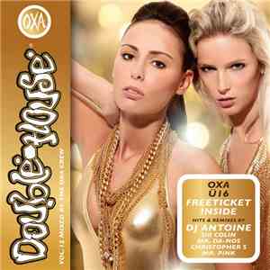 The OXA Crew - Double House Vol. 12