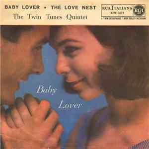 The Twin Tunes Quintet - Baby Lover / The Love Nest