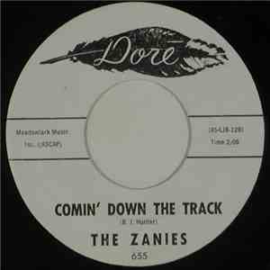 The Zanies - Comin' Down The Track / Hello Jackie