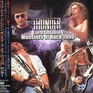 Thunder  - Live At Donington (Monsters Of Rock 1990)