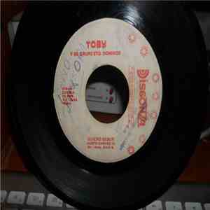 Toby y Su Grupo Santo Domingo - Quiero Beber / No Me Dejes Solito