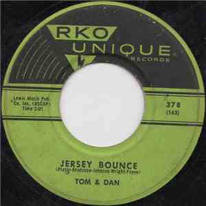 Tom & Dan - Jersey Bounce / To Each His Own