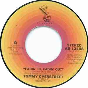 Tommy Overstreet - Fadin' In, Fadin' Out