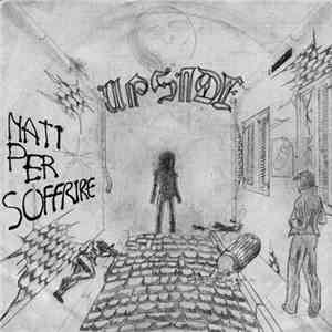 Upside  - Nati Per Soffrire