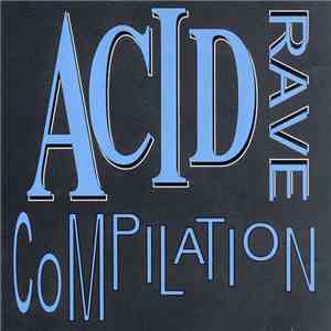 Various - Acid Rave Compilation