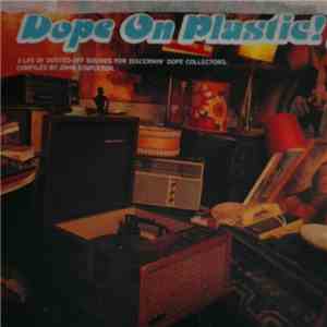 Various - Dope On Plastic! 8