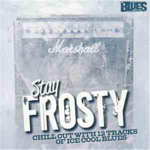 Various - Stay Frosty