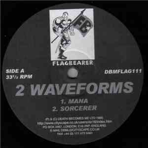 2 Waveforms - Mana