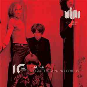 Alt-A - Play It Again / Inglorious