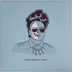 Amythyst Kiah & Her Chest Of Glass - Amythyst Kiah & Her Chest Of Glass