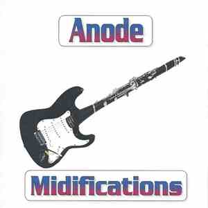 Anode  - Midifications