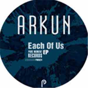 Arkun - Each Of Us EP