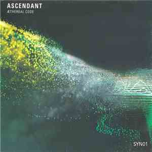 Ascendant  - Æthereal Code
