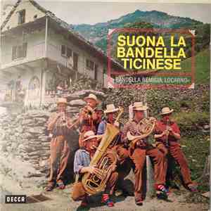 Bandella Remigia - Suona La Bandella Ticinese