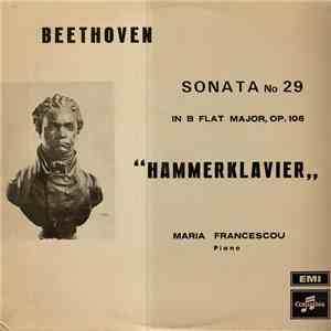 Beethoven, Maria Francescou - Sonata No. 29 (Hammerklavier), In B Flat Majo ...