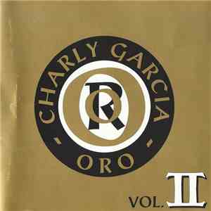 Charly Garcia - Oro Vol. II