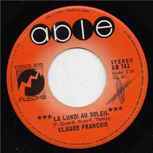 Claude Francois - Le Lundi Au Soleil