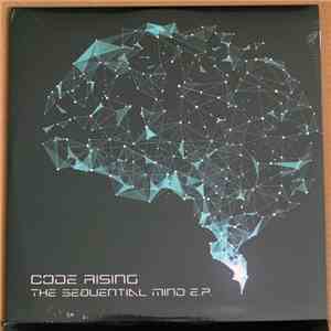 Code Rising - The Sequential Mind E.P.