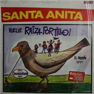 Conjunto Santa Anita - Vuelve ... Raiza Portillo