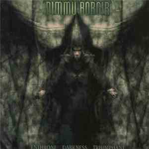 Dimmu Borgir - Enthrone Darkness Triumphant