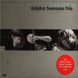Esbjörn Svensson Trio - E.S.T. Live '95