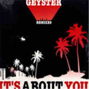 Geyster - It's About You Remixes