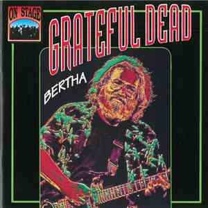 Grateful Dead - Bertha
