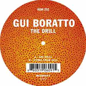 Gui Boratto - The Drill