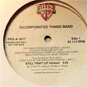 Incorporated Thang Band - Still Tight