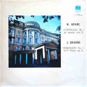J. Brahms - Serenade No. 1 In D Major, Op. II