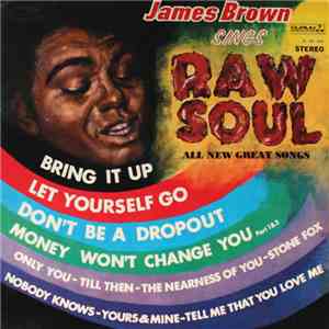 James Brown - James Brown Sings Raw Soul