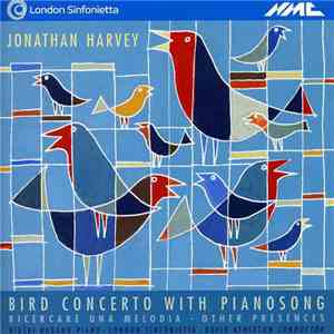 Jonathan Harvey - Bird Concerto With Pianosong