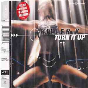 Killer K - Turn It Up