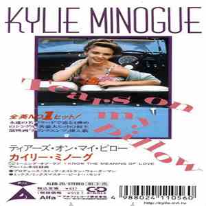 Kylie Minogue - Tears On My Pillow