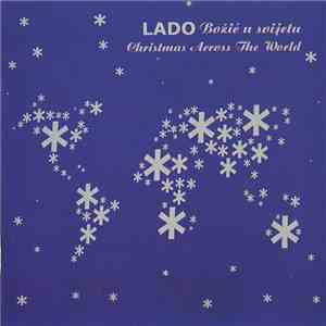 Lado  - Božić U Svijetu / Christmas Around The World