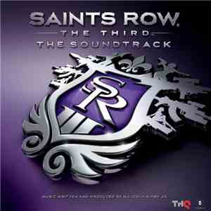 Malcolm Kirby Jr. - Saints Row: The Third - The Soundtrack