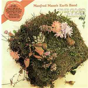 Manfred Mann's Earth Band - The Good Earth