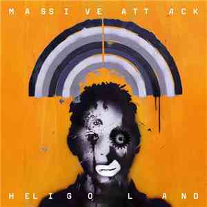 Massive Attack - Heligoland (Bonus Edition)