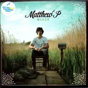 Matthew P - Gilly