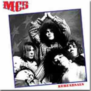 MC5 - Rehearsals