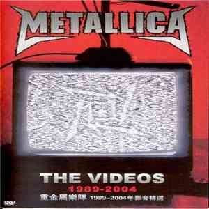 Metallica - The Videos 1989 - 2004