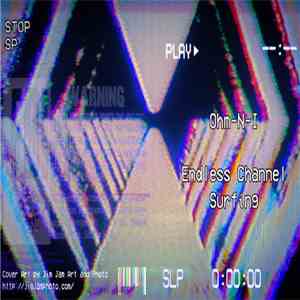 Ohm-N-I - Endless Channel Surfing