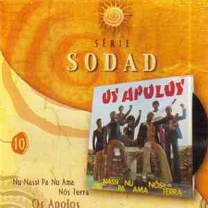 Os Apolos - Nu Nassi Pa Nu Ama Nos Terra