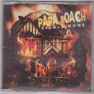 Papa Roach - Broken Home