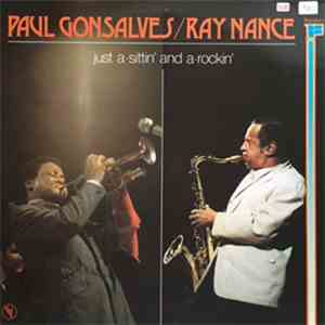 Paul Gonsalves / Ray Nance - Just A-Sittin And A-Rockin